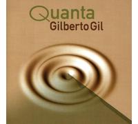 Gil,Gilberto - Quanta