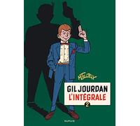 Gil Jourdan: L'intégrale, Tome 2