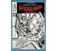 Gil Kane Gil Kane’s The Amazing Spider-Man Artisan Edition (Tascabile)