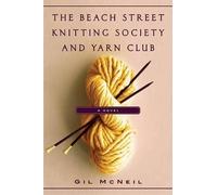Gil McNeil The Beach Street Knitting Society and Yarn Club (Copertina rigida)