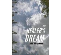 Gil Meyer The Healer's Dream (Tascabile)
