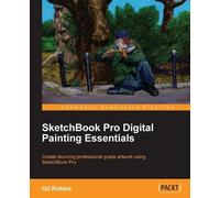 Gil Robles Sketchbook Pro Digital Painting Essentials (Digital)