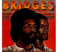 GIL SCOTT-HERON & BRIAN JACKSON - Bridges