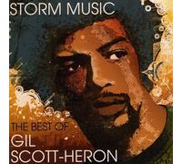 GIL SCOTT-HERON - Storm Music: Best of by GIL SCOTT-HERON (2010-01-25)