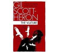Gil Scott-Heron The Vulture (Tascabile)