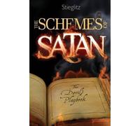 Gil Stieglitz The Schemes of Satan (Tascabile)