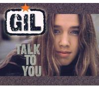 Gil - Talk to you [Single-CD]