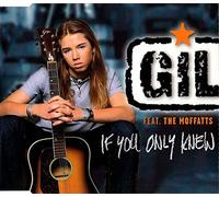 Gil & the Moffatts - If You Only Knew