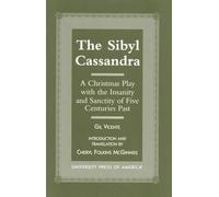 Gil Vicente Cheryl Folkins McGinniss The Sibyl Cassandra (Tascabile)