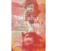 Gil Z. Hochberg My Father, the Messiah (Tascabile) (PRESALE 03/02/2026)