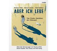 Gilad Yelin, Barbara; Libick Aber ich lebe: Vier Kinder über (Copertina rigida)