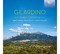 Gilardino Angelo - Guitar Concertos