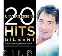 GILBERT - 20 UNVERGESSENE HITS