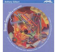 Gilbert, A. - Dream Carousels & Other W