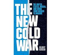 Gilbert Achcar The New Cold War (Copertina rigida)