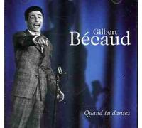 Gilbert Becaud - Quand Tu Danses