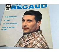 Gilbert Becaud - Gilbert Becaud - Tu le regretteras / Je t'aime / Les jours meilleurs / Quand il est mort le poète
