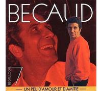 Gilbert Bécaud - Un Peu D'Amour Et D'Amitié