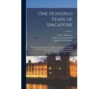 Gilbert Edward Brooke Roland St John Braddell One Hundred Yea (Copertina rigida)