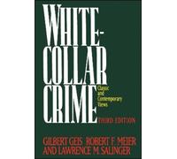 Gilbert Geis White-Collar Crime (Tascabile)