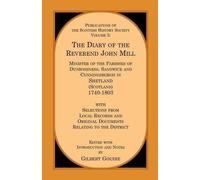 Gilbert Goudie The Diary of the Rev. John Mill (Tascabile)