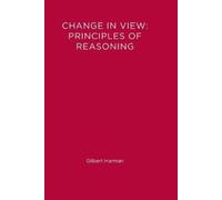 Gilbert Harman Change in View (Tascabile) Bradford Book