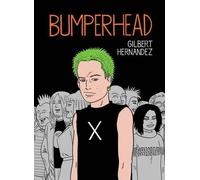 Gilbert Hernandez Bumperhead (Copertina rigida)