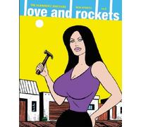 Gilbert Hernandez Jaime Hernandez Love and Rockets: New Stories #6 (Tascabile)