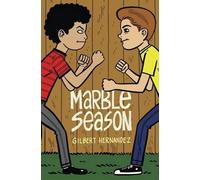Gilbert Hernandez Marble Season (Copertina rigida)