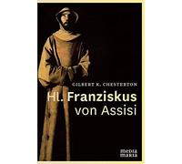 Gilbert K. Chesterton-Hl. Franziskus Von Assisi - (German Import) Book NUOVO