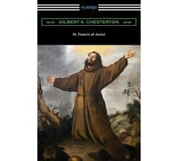 Gilbert K Chesterton St. Francis of Assisi (Tascabile)