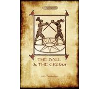 Gilbert Keith Chesterton The Ball and the Cross (Tascabile)