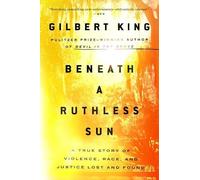 Gilbert King Beneath a Ruthless Sun (Tascabile)
