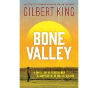 Gilbert King Bone Valley: A True Story of Injustice and Redemption i (Tascabile)