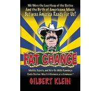 Gilbert Klein Fat Chance (Tascabile)