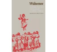 Gilbert L. Wilson Waheenee (Tascabile)