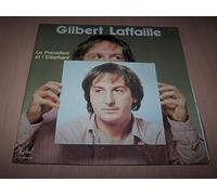 Gilbert Laffaille - Le Président Et L'Éléphant / Tango Pollué / Chocolat Et Cerises / Éducation Nationale / Sous Une Ombre Végétale / Histoire D'Œil...