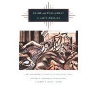 Gilbert M. Joseph Crime and Punishment in Latin America (Tascabile)