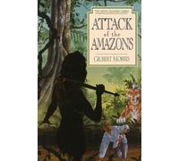 Gilbert Morris Attack of the Amazons (Tascabile) seven sleepers series