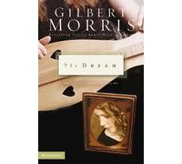 Gilbert Morris The Dream (Tascabile) Singing River Series