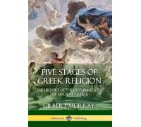 Gilbert Murray Charles Twain Five Stages of Greek Religion (Tascabile)