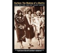 Gilbert Osofsky Harlem: The Making of a Ghetto (Tascabile)