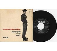 Gilbert O'Sullivan - GILBERT O'SULLIVAN Alone Again (Naturally) / Save It 7" 45
