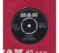 GILBERT O'SULLIVAN - GILBERT O'SULLIVAN - YOU ARE YOU / TELL ME WHY - 7 inch vinyl / 45
