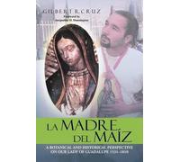 Gilbert R Cruz La Madre del Maíz (Tascabile)