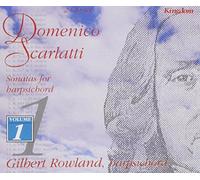Gilbert Rowland - Scarlatti:Sonatas Harpsichord1 [Import]