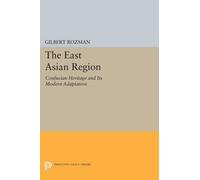 Gilbert Rozman The East Asian Region (Tascabile) Princeton Legacy Library