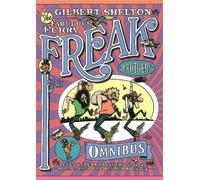 Gilbert Shelton The Freak Brothers Omnibus (Tascabile)