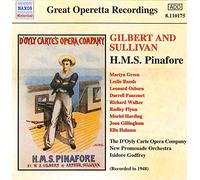 Gilbert & Sullivan - H.M.S. Pinafore Or The Lass That Lo
