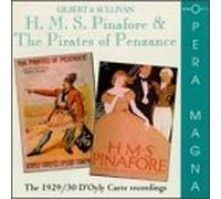 Gilbert & Sullivan - HMS Pinafore/Pirates of Penzance